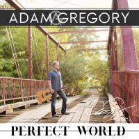 Adam Gregory - Perfect World